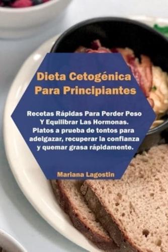 Dieta Cetogénica Para Principiantes