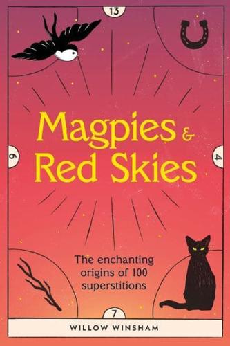 Magpies & Red Skies