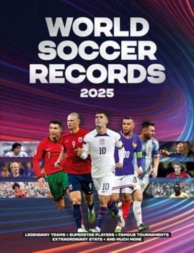 World Soccer Records 2025