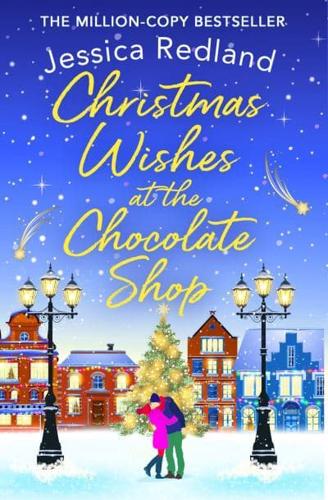 Christmas Wishes at the Chocolate Shop