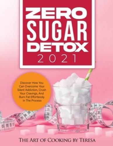 Zero Sugar Detox 2021