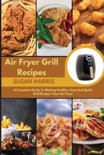 Air Fryer Grill Recipes