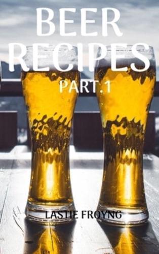 Beer Recipes Part.1