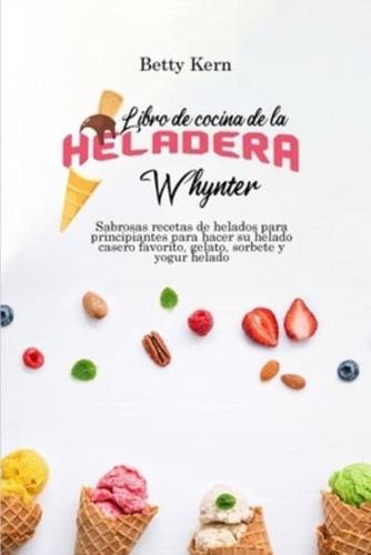 Libro De Cocina De La Heladera Whynter