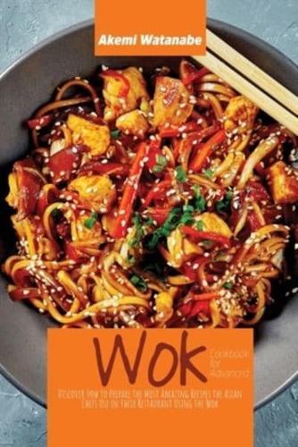 Wok Cookbook for Advanced