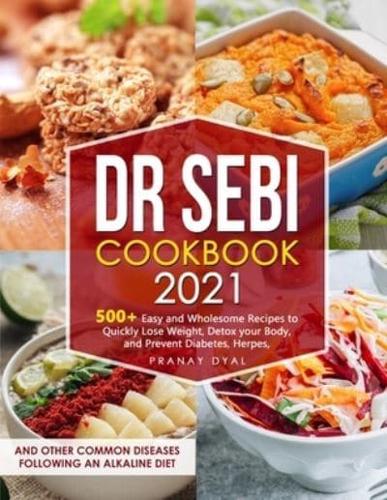 Dr Sebi Cookbook 2021