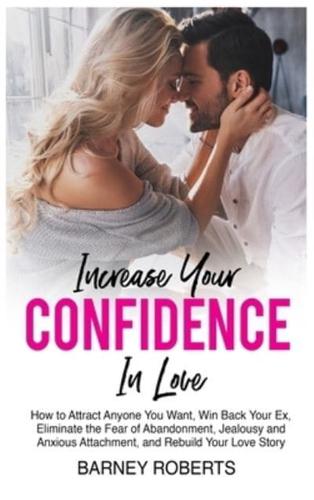 Increase Your Confidence in Love