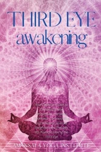 Third Eye Awakening