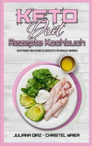 Keto-Diät-Rezepte Kochbuch