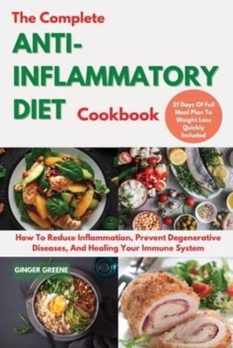 The Complete ANTI-INFLAMMATORY DIET Cookbook