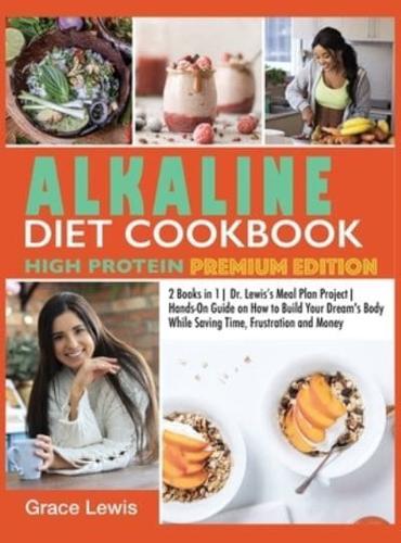 Alkaline Diet Cookbook High Protein