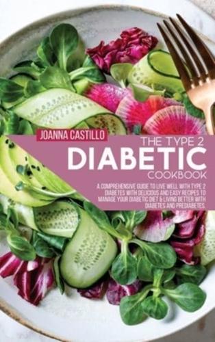 The Type 2 Diabetic Cookbook