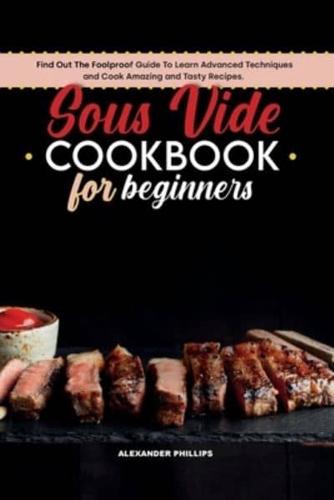 Sous Vide Cookbook for Beginners