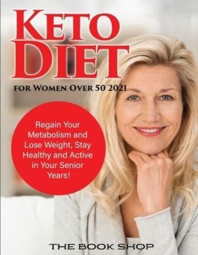Keto Diet for Women Over 50 2021
