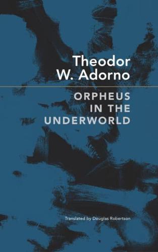 Orpheus in the Underworld