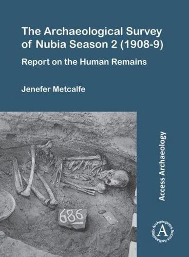 The Archaeological Survey of Nubia Season 2 (1908-9)