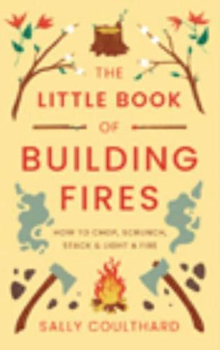 The Little Book of Building Fires