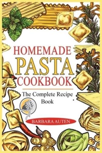 Homemade Pasta Cookbook