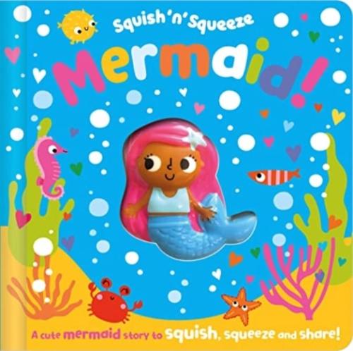 Squish 'N' Squeeze Mermaid!