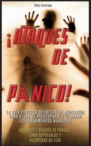 ¡ATAQUES DE PÁNICO! - (English Version Title