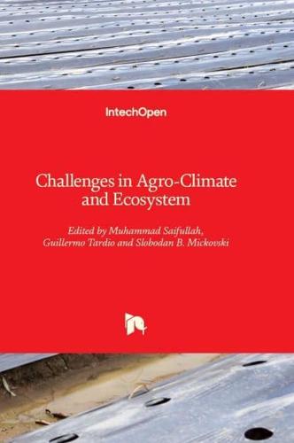 Challenges in Agro-Climate and Ecosystem