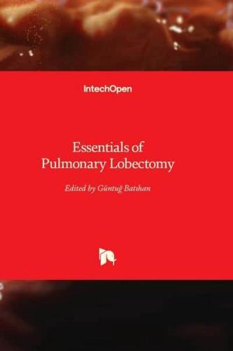 Essentials of Pulmonary Lobectomy