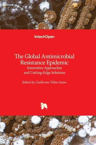 The Global Antimicrobial Resistance Epidemic