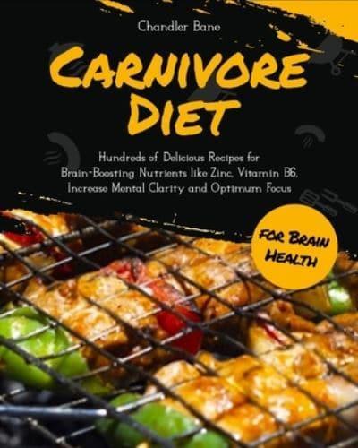Carnivore Diet for Brain Health