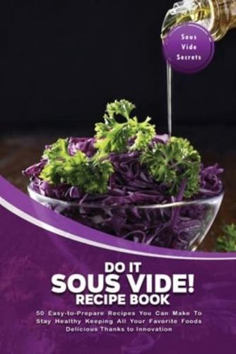 Do It Sous Vide! Recipe Book