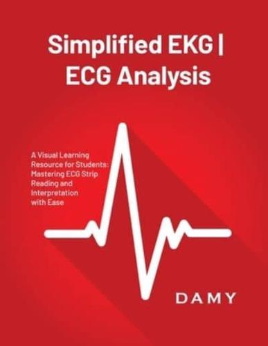 Simplified EKG ECG Analysis