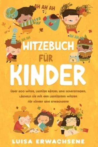 Witzebuch Für Kinder Über 800