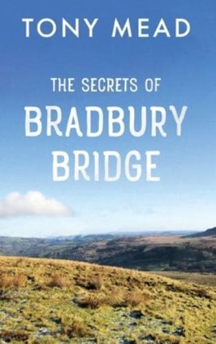 The Secrets of Bradbury Bridge
