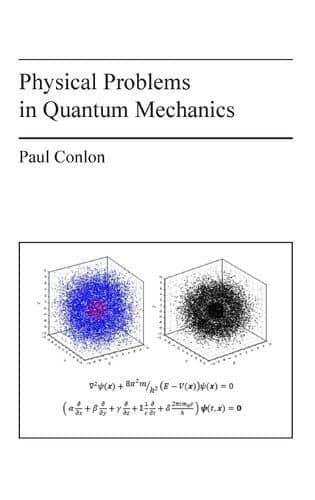 Physical Problems in Quantum Mechanics