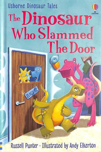 The Dinosaur Who Slammed the Door