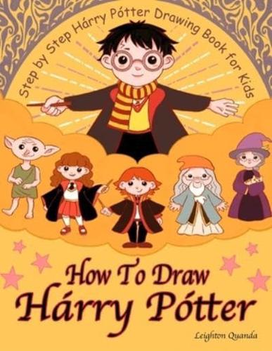 How To Draw Hárry Pótter