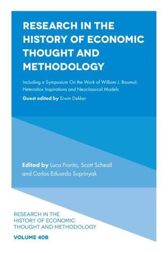 Research in the History of Economic Thought and Methodology. Volume 40B