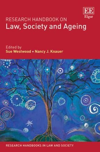 Research Handbook on Law, Society and Ageing