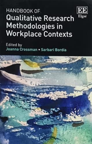 Handbook of Qualitative Research Methodologies in Workplace Contexts