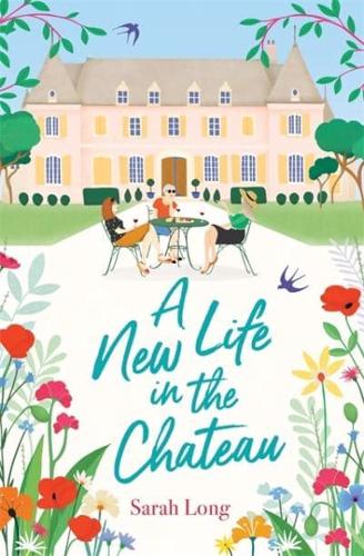 A New Life in the Château