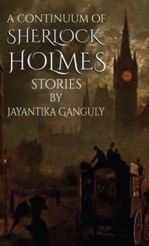 A Continuum Of Sherlock Holmes Stories