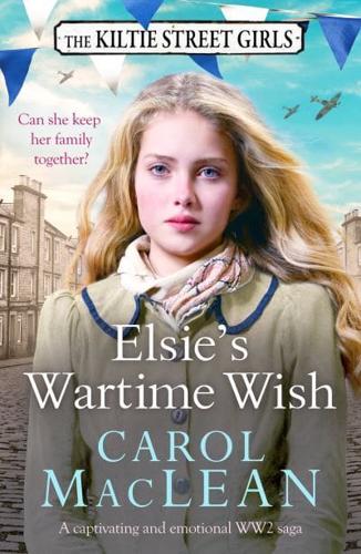 Elsie's Wartime Wish