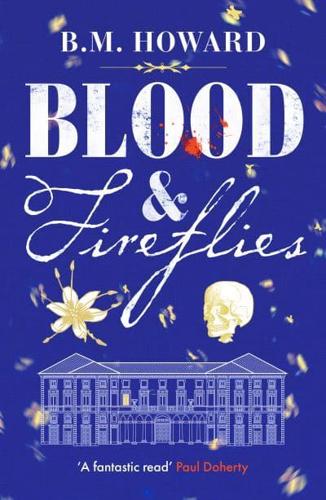 Blood and Fireflies