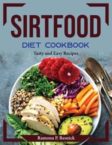 Sirtfood Diet Cookbook