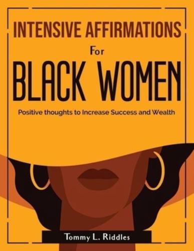 Intensive Affirmations for Black Women