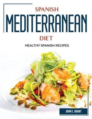 Spanish Mediterranean Diet