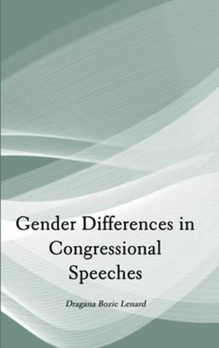 Gender Differences in Congressional Speeches