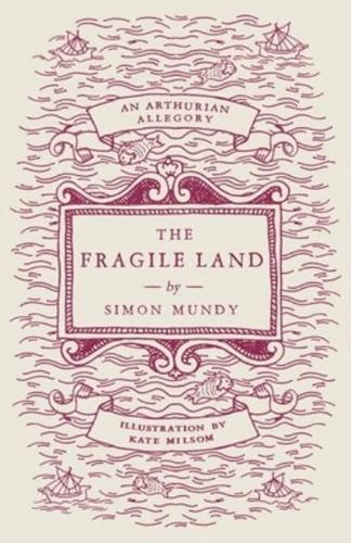 The Fragile Land