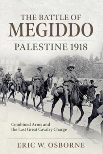 The 1918 Battle of Megiddo