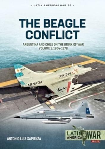 The Beagle Conflict Volume 1