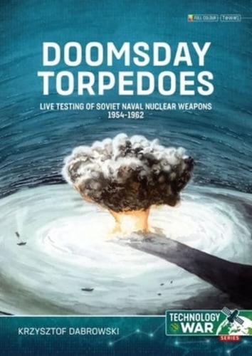 Doomsday Torpedoes
